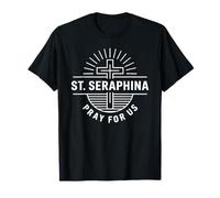 Patron catholique Sainte Séraphine Priez pour Nous Dévotion chrétienne T-Shirt