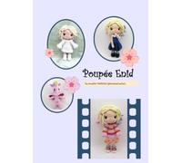 Patron de la poupée Enid: Tutoriel pour la fabrication de poupée au crochet
