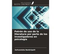 Patrón de uso de la literatura por parte de los investigadores en psicología