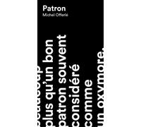 Patron - Michel Offerlé - Anamosa - broché - Essai