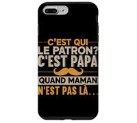 Patron Papa Quand Maman n'est Pas Là Humour Famille Coque pour iPhone 7 Plus/8 Plus