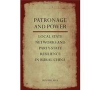 Patronage and Power by Ben Hillman Ben Hillman (Auteur)