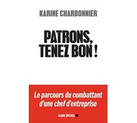 Patrons, tenez-bon ! – Les Éditions Albin Michel