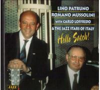 Patruno Lino Mussoli - Hello Satch!
