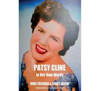 Patsy Cline In Her Own Words