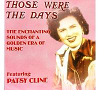 Patsy Cline - Those Were the Days