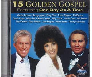 PATSY CLINE, WANDA JACKSON, GEORGE JONES, SANDY POSEY, JEAN SHEPARD , FLOYD CRAMER, & MORE - 15 Golden Gospel