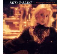 Patsy Gallant - Will You Give Me Your Love [Import]