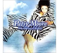 Patsy Moore - Take Good Care of My Heart