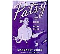 Patsy: The Life And Times Of Patsy Cline