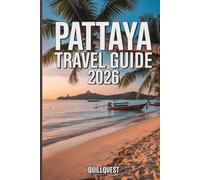 Pattaya Travel Guide 2026: From Sunrise Shores to After-Dark Adventures