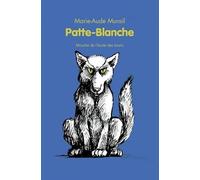 patte blanche nouvelle edition