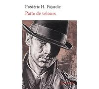 Patte de velours: Roman noir