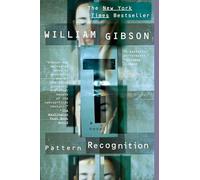 William Gibson – Pattern Recognition – Berkley