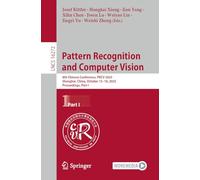 Pattern Recognition and Computer Vision: 8th Chinese Conference, PRCV 2025, Shanghai, China, October 15-18, 2025, Proceedings, Part I