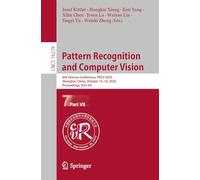 Pattern Recognition and Computer Vision: 8th Chinese Conference, PRCV 2025, Shanghai, China, October 15-18, 2025, Proceedings, Part VII