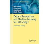 Pattern Recognition and Machine Learning for Self-study I: Supervised Learning