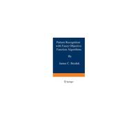 Pattern Recognition With Fuzzy Objective Function Algorithms