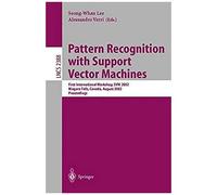 Pattern Recognition With Support Vector Machines