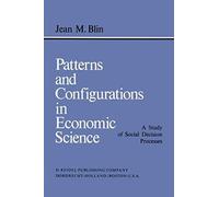 Patterns And Configurations In Economic Science