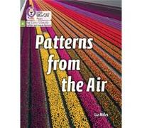 Patterns from the Air by Liz Miles Liz Miles (Auteur)