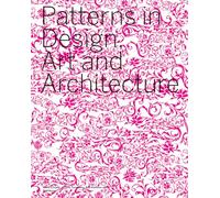 Patterns in Design Art and Architecture
