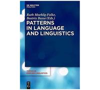 Patterns In Language And Linguistics