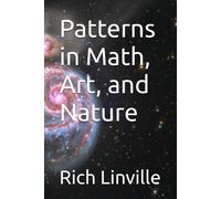 Patterns In Math, Art, And Nature