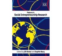 Patterns in Social Entrepreneurship Research - [Livre en VO] Jill R Kickul, Sophie Bacq (Auteur)
