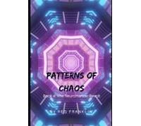 Patterns Of Chaos - Book 4: The Neuromancer Revolt