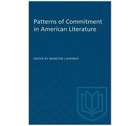 Patterns Of Commitment In American Literature