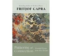 Patterns of Connection Fritjof Capra (Auteur)