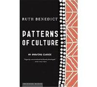Patterns of Culture Ruth Benedict (Auteur)