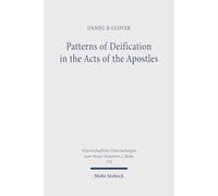 Patterns of Deification in the Acts of the Apostles