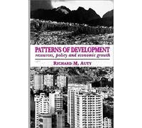 Patterns Of Development: Resources, Policy And Economic Growth (Hodder Arnold Publication)