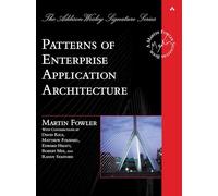 Patterns of Enterprise Application Architecture