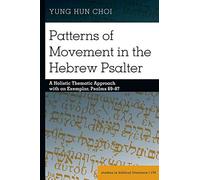 Patterns Of Movement In The Hebrew Psalter