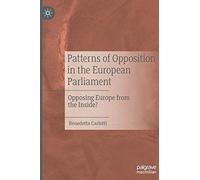 Patterns Of Opposition In The European Parliament