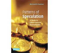 Patterns of Speculation Bertrand M. Roehner (Auteur)
