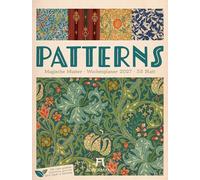 Patterns Wochenplaner Kalender 2027: Muster-Wochenkalender im Hochformat (25x33 cm) | Design & Dekor für Scrapbook- und William-Morris-Fans | Rätsel