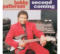 Patterson, Bobby - Second Coming