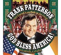 Patterson, Frank - God Bless America-Irish Salute