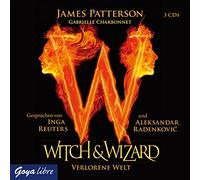 Patterson,James - Witch und Wizard: Verlorene Welt [Import]