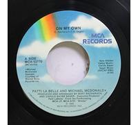 PATTI LABELLE & MICHAEL MCDONALD - on my own / stir it up 45 rpm single