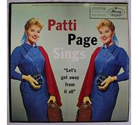 PATTI PAGE - PATTI PAGE sings lets get away from it all MERCURY 60010 (LP vinyl record)