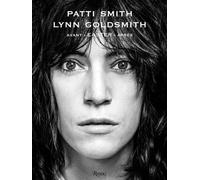 Avant Easter Après Patti Smith (Auteur), Lynn Goldsmith (Auteur)