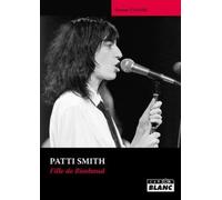 PATTI SMITH Fille de Rimbaud