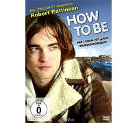 How to Be: Das Leben ist (k)ein Wunschkonzert – Robert Pattinson – Import allemand – EuroVideo