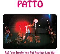 Patto Roll 'Em, Smoke 'Em, Put Another Line Out (CD) Album