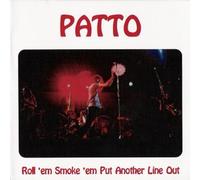 Patto - Roll 'em, Smoke 'em, Put... [Import anglais]